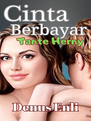 cover image of Cinta Berbayar Tante Herny